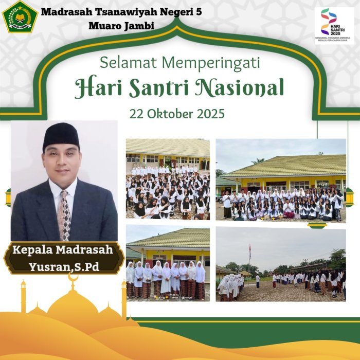 Kepala MTsN 5, Kyai Yusran Zainal Ucapkan Selamat Hari Santri Nasional