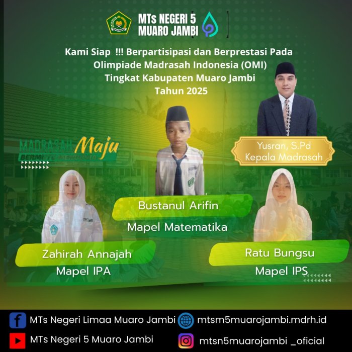 Olimpiade Madrasah Indonesia, MTs N 5 Utus 3 Peserta.
