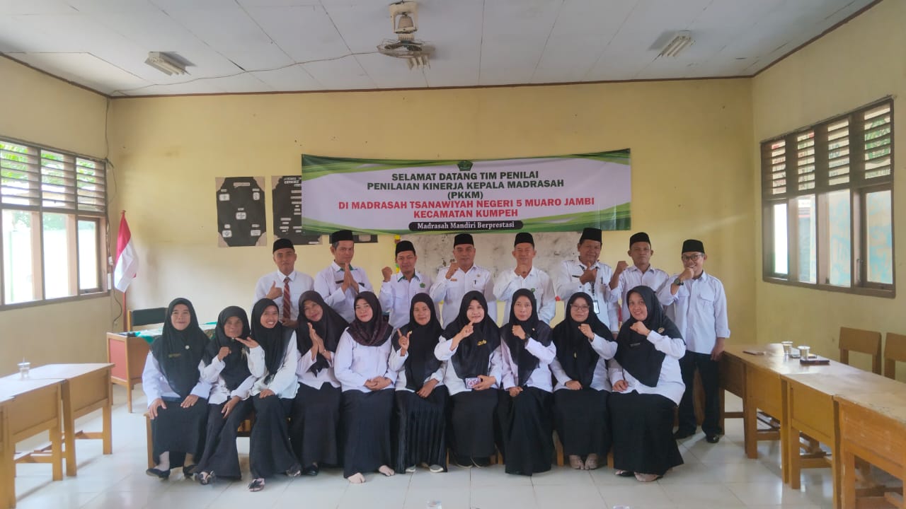PKKM MTs N 5 Muaro Jambi,  Wujudkan Madrasah Mandiri Berprestasi.