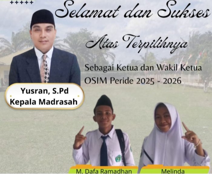OSIM, Kepala Madrasah Ucapkan Selamat Kepada Ketua dan Wakil Ketua Baru