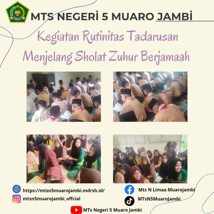 MTs Negeri 5 Muaro Jambi Gelar Tadarusan Rutin Jelang Zuhur