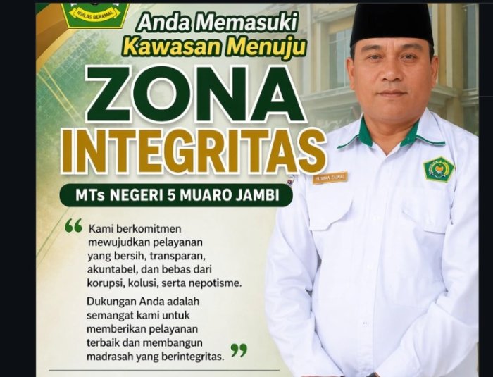 Zona Integritas, MTsN 5 Muaro Jambi Siap Berikan Layanan Berkualitas